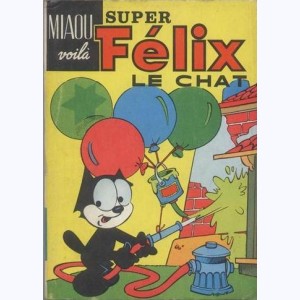 Félix le Chat (Album) : n° S2, Recueil Super (16, 17, 18, 19, 20)