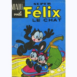 Félix le Chat (Album) : n° S6, Recueil Super (86, 87, 88)