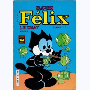 Félix le Chat (3ème Série Album) : n° 1, Recueil 1 (01, 02)