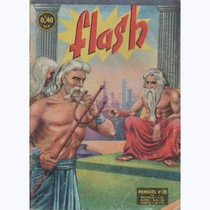 Flash : n° 36, L'homme qui réclamait la Terre