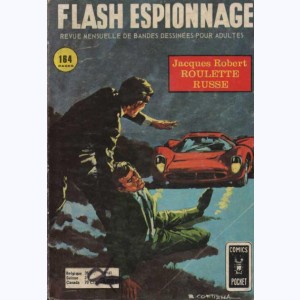 Flash Espionnage : n° 61, Roulette russe 1/2