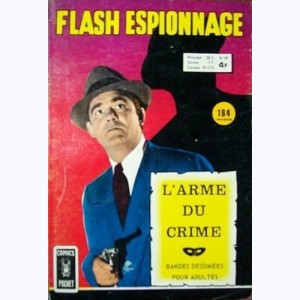 Flash Espionnage : n° 69, L'arme du crime