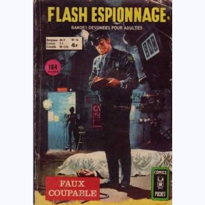 Flash Espionnage : n° 74, Faux coupable