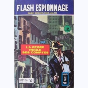 Flash Espionnage : n° 76, La pègre règle ses comptes