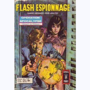 Flash Espionnage : n° 80, Opération apocalypse 1/2