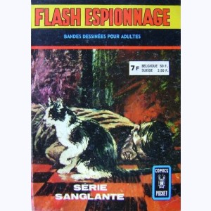 Flash Espionnage : n° 82, Série sanglante