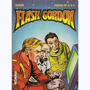 Flash Gordon (2ème Série Album) : n° 3, Recueil 3 (07, 08)