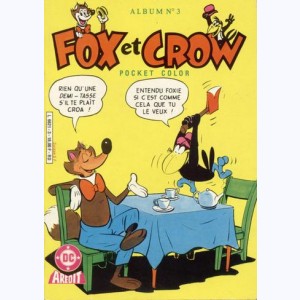 Fox et Crow (2ème Série Album) : n° 3, Recueil 3 (Spécial, Pinocchio)