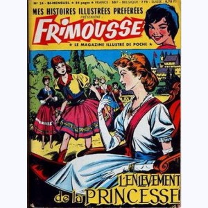 Frimousse : n° 24, L'enlèvement de la princesse