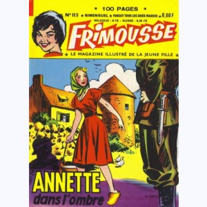 Frimousse : n° 115, Annette dans l'ombre