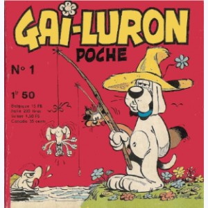 Gai-Luron Poche : n° 1, Et voici Gai-Luron !
