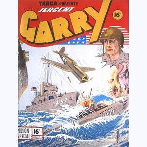 Garry : n° 7, Mission spéciale