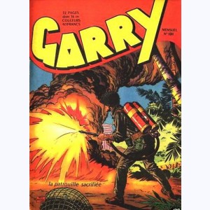 Garry : n° 131, La patrouille sacrifiée