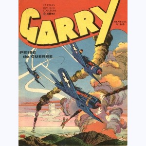 Garry : n° 149, Prise de guerre