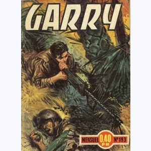 Garry : n° 193, Dernier traitre