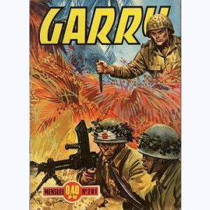Garry : n° 201, Des hommes de fer