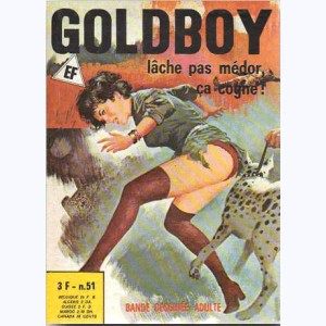 Goldboy : n° 51, Lâche pas Médor, ça cogne !