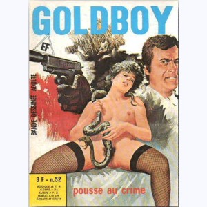 Goldboy : n° 52, Pousse au crime