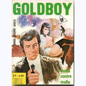 Goldboy : n° 64, Mafia contre Mafia
