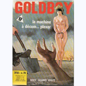 Goldboy : n° 78, La machine à décom...plexer