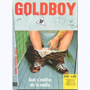 Goldboy : n° 93, Faut s'méfier de la Mafia