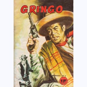 Gringo : n° 8, Vengeance