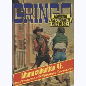Gringo (Album) : n° 21, Recueil 21 (45, 46, 47)