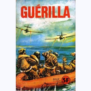 Guérilla (Album) : n° 3, Recueil 3 (13, 14, 15, 16, 17)