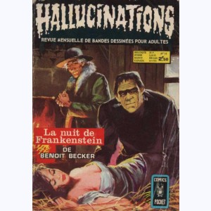 Hallucinations : n° 18, La nuit de Frankenstein