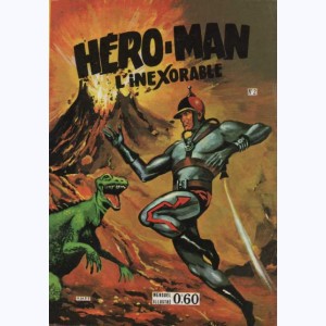 Hero-Man : n° 2, Les monstres pétrifiés