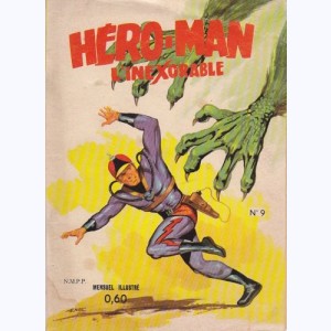 Hero-Man : n° 9, L'aiguille radio-active