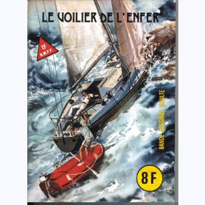 Histoires Noires : n° 54, Le voilier de l'enfer