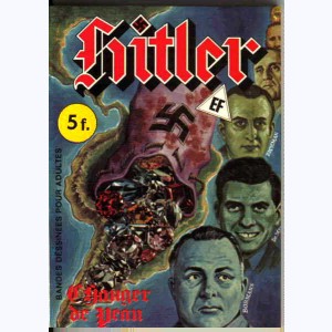 Hitler : n° 5, Changer de peau