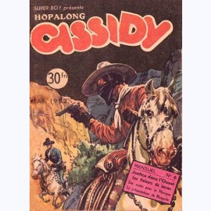 Hopalong Cassidy : n° 6, Justice dans l'Ouest