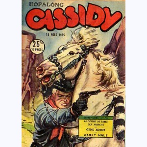 Hopalong Cassidy : n° 58, Le désert de sable qui marche