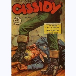 Hopalong Cassidy : n° 63, Le pont de la justice