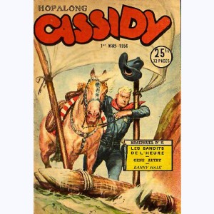 Hopalong Cassidy : n° 81, Les bandits de l'heure