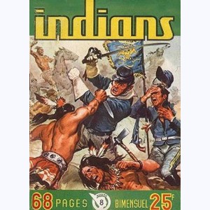 Indians : n° 8, Long Arc : suite