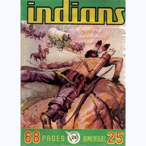 Indians : n° 26, Long Arc : Le piège du Mandan