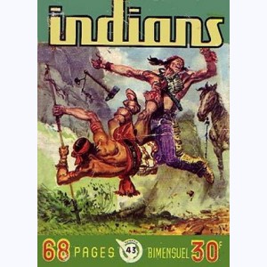 Indians : n° 43, Dan Brand : Bataille et ... jalousie