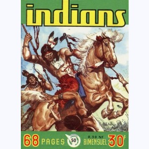 Indians : n° 50, Aigle Solitaire : La revanche des guerriers