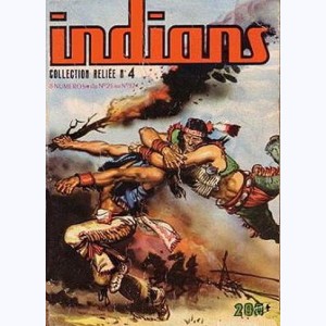 Indians (Album) : n° 4, Recueil 4 (25, 26, 27, 28, 29, 30, 31, 32)