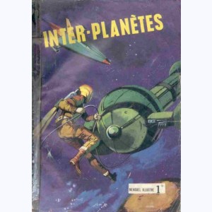Inter-Planètes : n° 11, Jusqu'au désastre