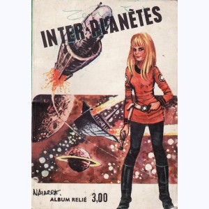 Inter-Planètes (Album) : n° 5, Recueil 5 (13, 14, 15, 16)