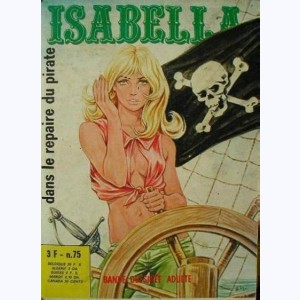 Isabella : n° 75, Dans le repaire du pirate