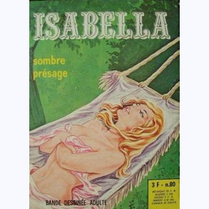 Isabella : n° 80, Sombre présage