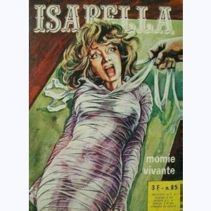 Isabella : n° 85, Momie vivante