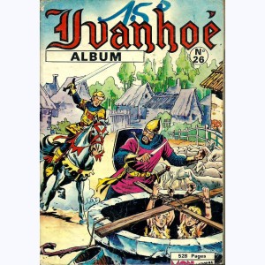 Ivanhoé (Album) : n° 26, Recueil 26 (101, 102, 103, 104)