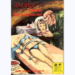 Jacula : n° 24, Vampire, lève-toi et marche !
