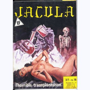 Jacula : n° 78, L'horrible transplantation